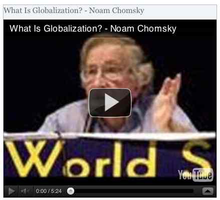 Image to go with video of: What Is Globalization? - Noam Chomsky
